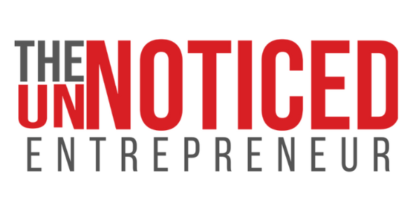 The UnNoticed Entrepreneur